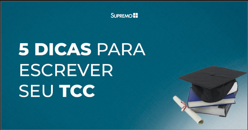 5 DICAS PARA ELABORAR SEU TCC